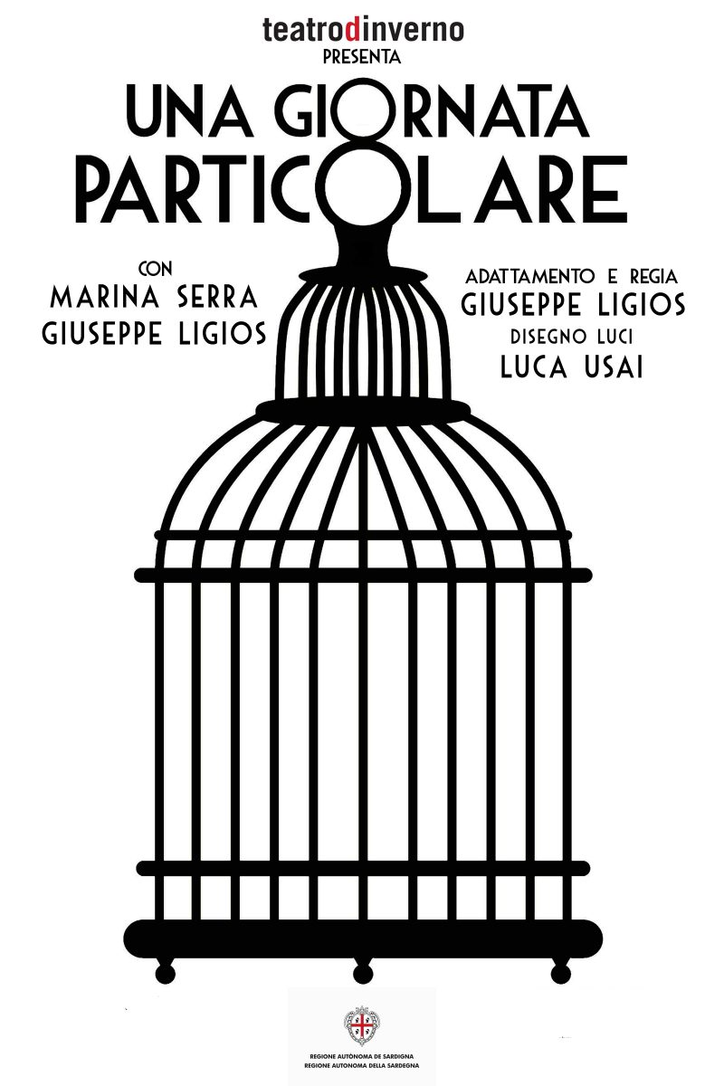 Produzioni Compagnia Teatro d'Inverno, Alghero: UNa giornata particolare
