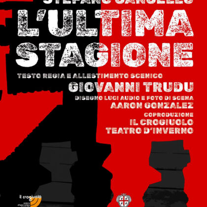 Spettacoli Alghero: L'Ultima Stagione