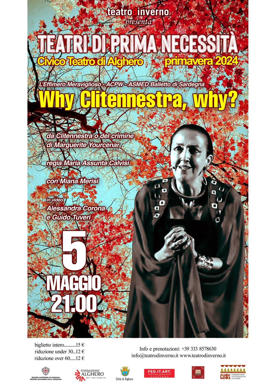 Appuntamenti, eventi, spettacoli Alghero: Why Clitennestra, why? - Compagnia Teatro d'Inverno