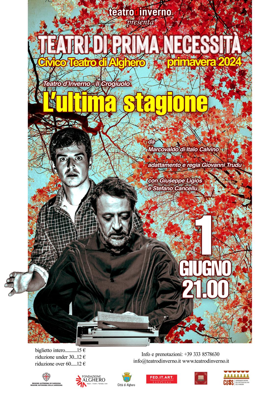 Appuntamenti, eventi, spettacoli Alghero: L'Ultima Stagione - Compagnia Teatro d'Inverno